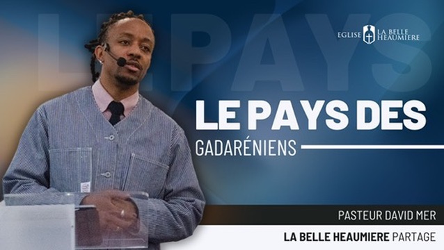 Vignette youtube sur l'enseignement biblique des Gadaréniens avec Jésus et l’homme délivré. Église évangélique à Cergy.